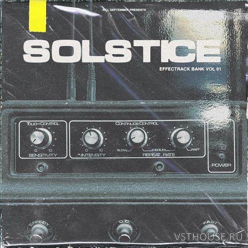 Kill September - Solstice Vol 1 - SoundToys EffectRack Bank (EFFECTRAC