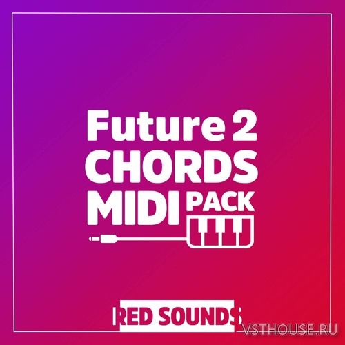 Red Sounds - Future Chords MIDI Pack Vol. 2 (MIDI)