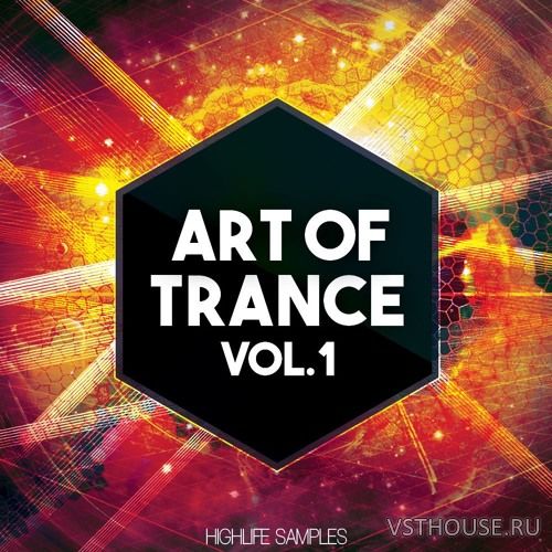 HighLife Samples - Art of Trance Vol.1