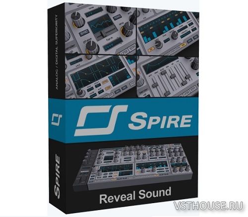 Reveal Sound - Spire 1.5.9 VSTi, AAX, NKS x86 x64
