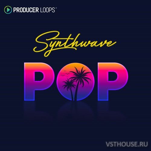 Producer Loops - Synthwave Pop (WAV, MIDI)