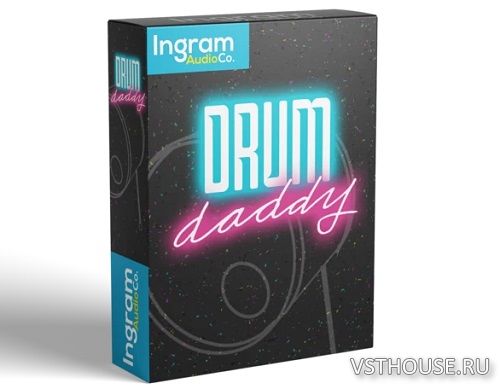 Ingram Audio - Drum Daddy 1.0 (KONTAKT)