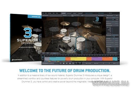 Toontrack - Superior Drummer 3 v3.2.5 Update STANDALONE, VSTi x64