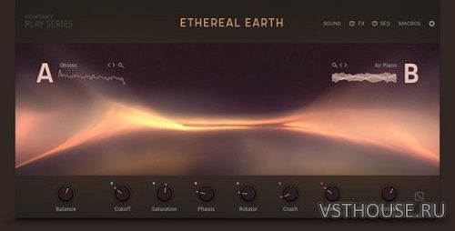 Native Instruments - Ethereal Earth v2.0.2 (KONTAKT) (FULL & UPDATE)