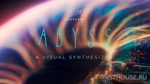 Tracktion Software & Dawesome Music - Abyss 1.2.0 VSTi3, AUi WIN.OSX