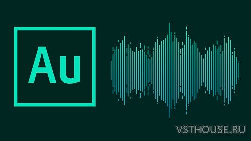 Adobe - Audition 2022 Repack by KpoJIuK 22.0.0.96 x64