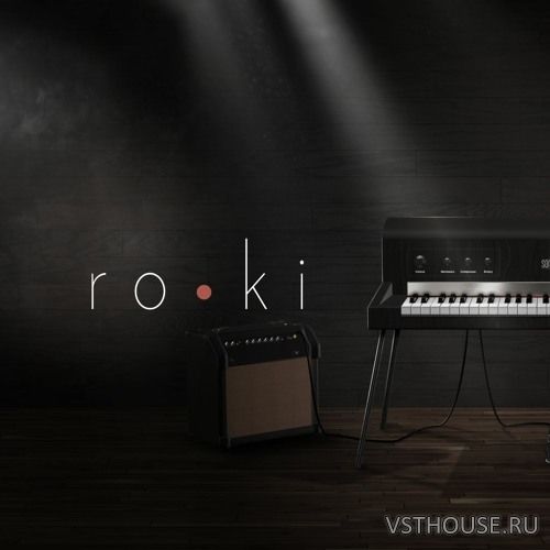 Sonuscore - ro•ki - Electric Piano (KONTAKT)