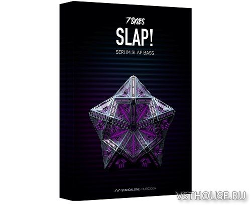 Standalone-music - Slap! – Slap House Serum Presets by 7 Skies (SERUM)