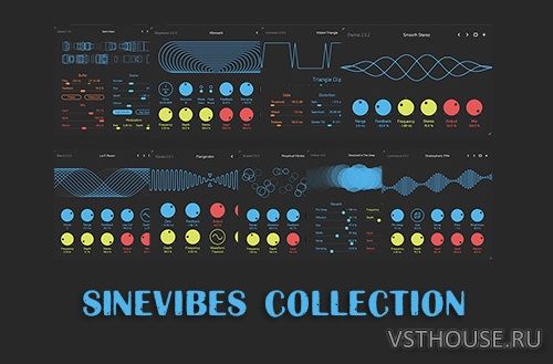 Sinevibes - Collection CE-V.R 1.0.0 VST3, AAX x64 [1.02.2022]