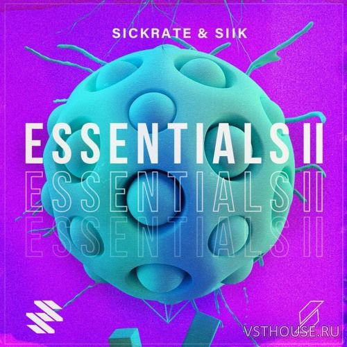 Sickrate & SIIK - Sickrate & SIIK Essentials II (Full Pack)