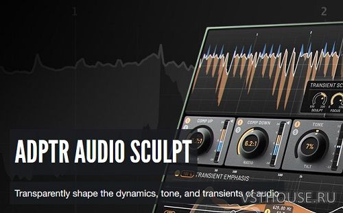 ADPTR Audio - Sculpt v1.0.5 Win-TRAZOR VST, VST3, AAX x64