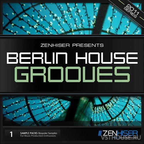 Zenhiser - Berlin House Grooves 01 (WAV)