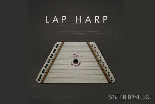 Cinematique Instruments - Lap Harp (KONTAKT)