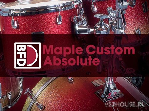 inMusic Brands - BFD Maple Custom Absolute (BFD3)
