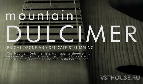 Cinematique Instruments - Mountain Dulcimer (KONTAKT)