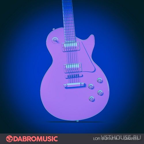 Producer Loops - DABRO Music - Lofi Guitar Samples 1 (WAV)