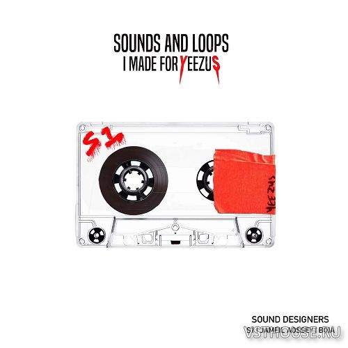 S1 Kits - Sounds And Loops I Made For Yeezus (Special Edition) (WAV)