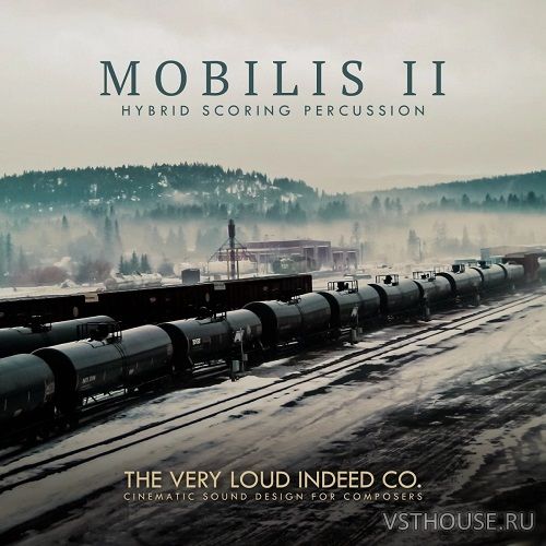 The Very Loud Indeed Co. - MOBILIS II Hybrid Scoring Percussion
