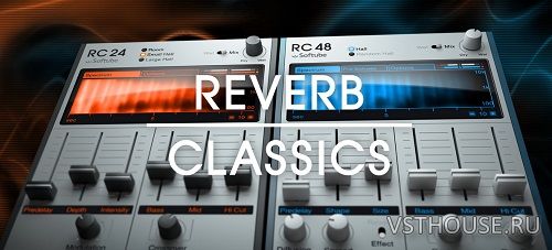 Native Instruments - Reverb Classics v1.4.2 VST, VST3, AAX x64
