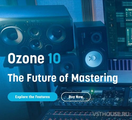 iZotope - Ozone 10 Advanced v10.0.0 (NO INSTALL, ONLY VST3)