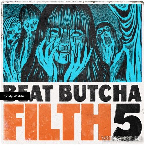 Beat Butcha - Filth Vol. 5 (WAV)