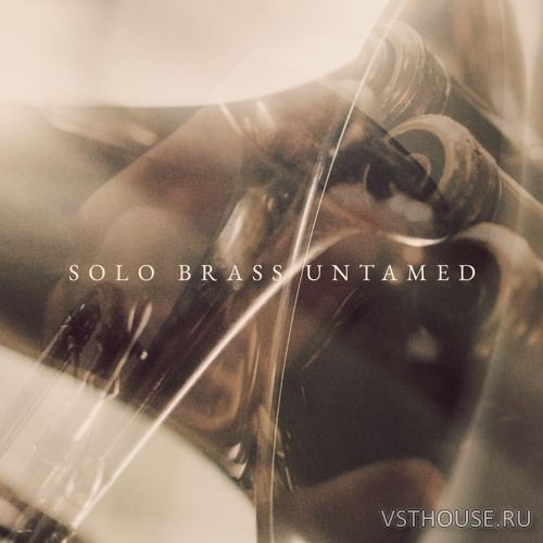 Westwood Instruments - Solo Brass Untamed (KONTAKT)