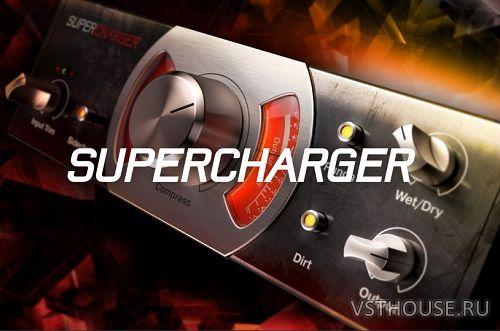 Native Instruments - Supercharger v1.4.4 VST, VST3, AAX x64