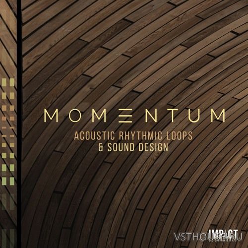 Impact Soundworks - Momentum Acoustic Rhythmic Loops (KONTAKT)