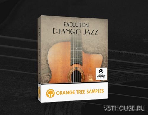 Orange Tree Samples - Evolution Django Jazz (KONTAKT)