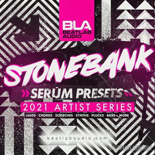 Beatlab Audio - Stonebank Serum 2021 (SERUM)