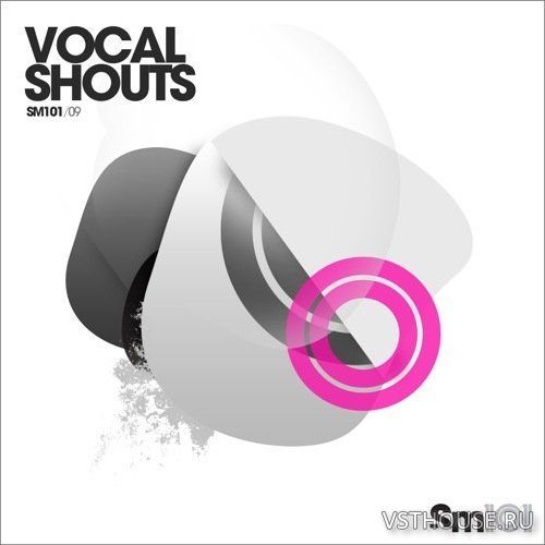 Sample Magic - SM101 - Vocal Shouts (WAV)