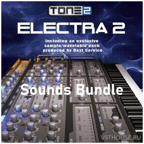 Tone2 - Electra2 Sounds Bundle (SOUNDBANK)
