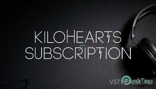 Kilohearts - Subscription v2.0.14 VST, VST3, AAX x64
