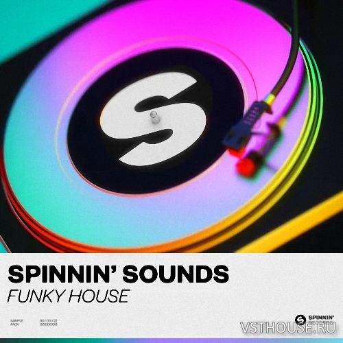 Spinnin' Records - Spinnin' Sounds - Funky House