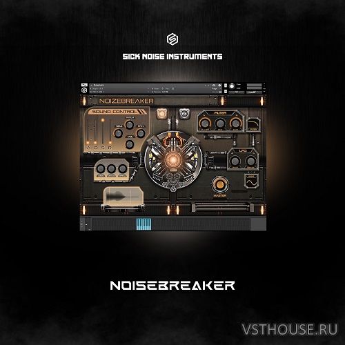 Sick Noise Instruments - NoizeBreaker (KONTAKT)