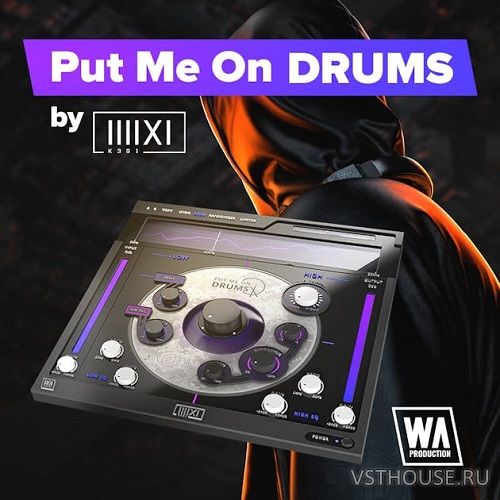 W.A. Production & K391 - Put Me On Drums 1.0.1