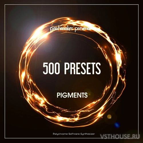 Patchmaker - 500 Presets (Pigments Presets)