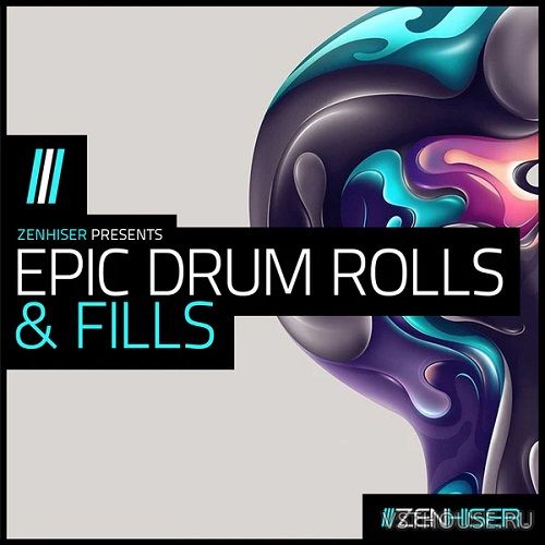 Zenhiser - Epic Drum Rolls & Fills (WAV)