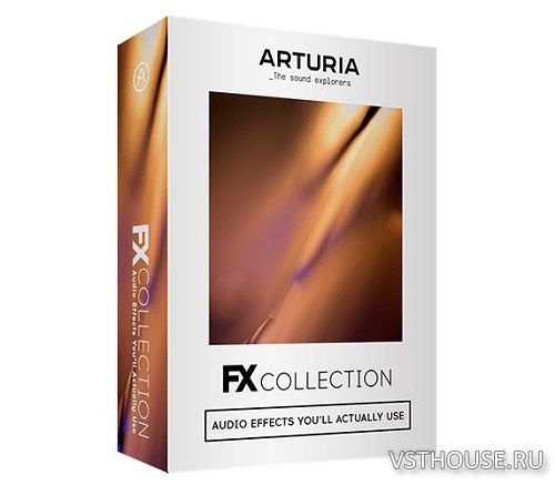 Arturia - FX Collection v2023.4 VST, VST3, AAX x64