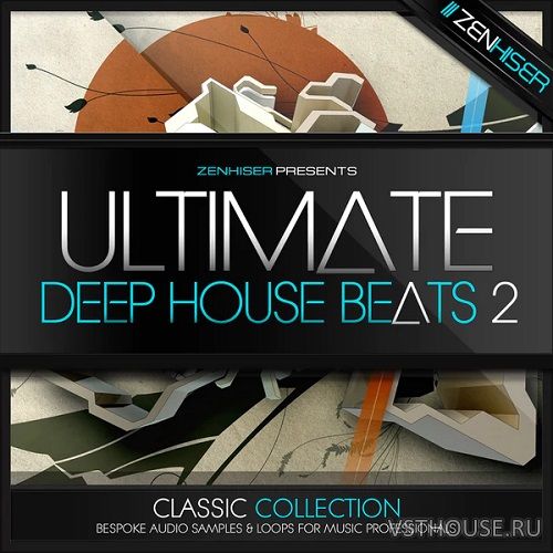 Zenhiser - Ultimate. Deep House Beats 2 (WAV)
