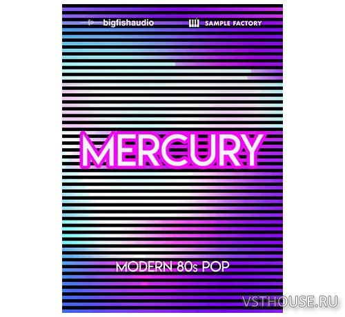 Big Fish Audio - Mercury Modern 80s Pop (Acidised WAV)