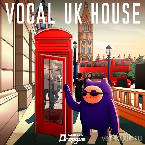 Dropgun Samples - Vocal UK House (WAV)