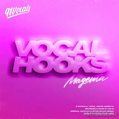 91Vocals - Vocal Hooks Magenta (WAV)