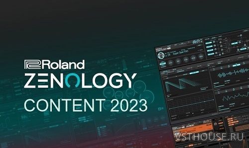Roland Cloud - ZENOLOGY Content 2023 (SOUNDBANK)