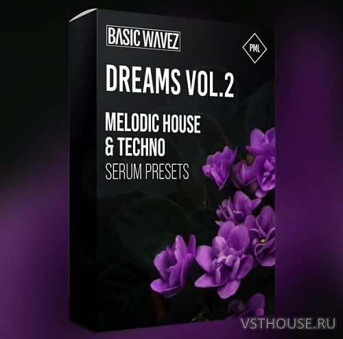 Production Music Live - Dreams Vol. 2 - Melodic House & Techno Serum
