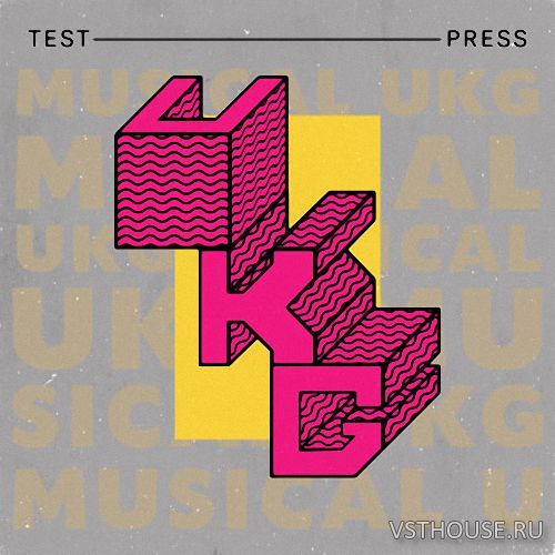 Test Press - Musical UKG (MIDI, WAV, ASTRA, BEATMAKER)