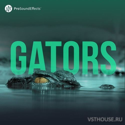 Pro Sound Effects - Gators (WAV)