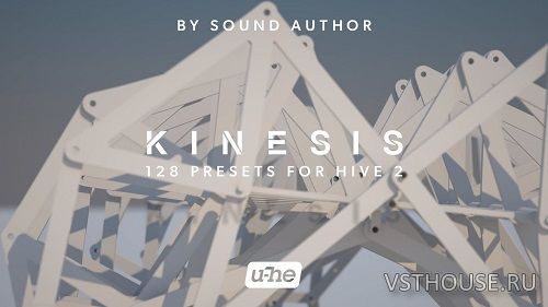 u-he - Kinesis Soundset for Hive (SYNTH PRESET)