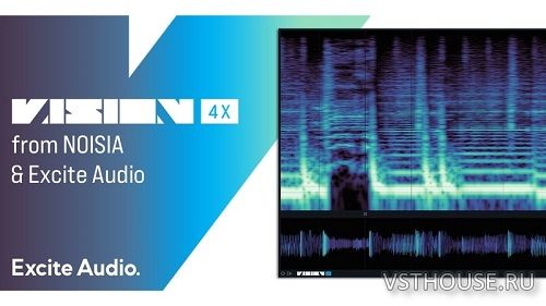 Excite Audio - Vision 4X v1.2.0 SAL, VST, VST3, AAX, AU WIN.OSX