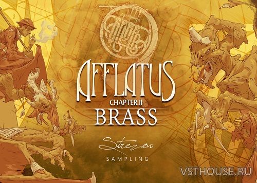 Strezov Sampling - AFFLATUS Chapter II Brass (KONTAKT)